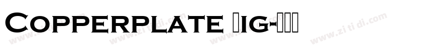 Copperplate Lig字体转换